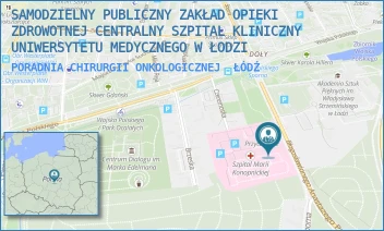 PORADNIA CHIRURGII ONKOLOGICZNEJ - SAMODZIELNY PUBLICZNY ZAKŁAD OPIEKI ZDROWOTNEJ CENTRALNY SZPITAL KLINICZNY UNIWERSYTETU MEDYCZNEGO W ŁODZI - UL. SPORNA 36/50,  ŁÓDŹ