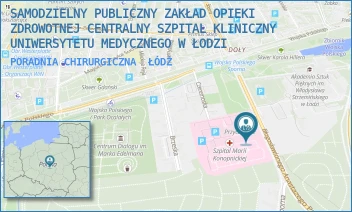 PORADNIA CHIRURGICZNA - SAMODZIELNY PUBLICZNY ZAKŁAD OPIEKI ZDROWOTNEJ CENTRALNY SZPITAL KLINICZNY UNIWERSYTETU MEDYCZNEGO W ŁODZI - UL. SPORNA 36/50,  ŁÓDŹ